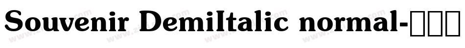 Souvenir DemiItalic normal字体转换